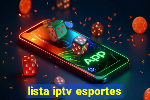 lista iptv esportes